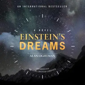 «Einstein's Dreams» by Alan Lightman