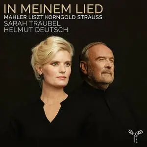 Sarah Traubel, Helmut Deutsch - In meinem Lied (2022) / AvaxHome