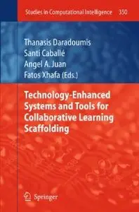 Technology-Enhanced Systems and Tools for Collaborative Learning Scaffolding (repost)