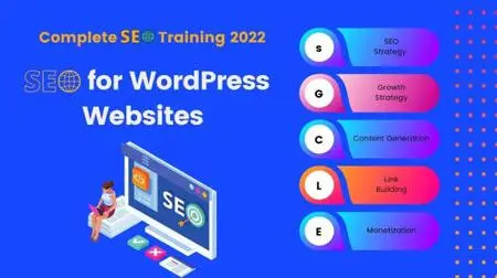 SEO 2022: Complete SEO Training + SEO for WordPress Websites