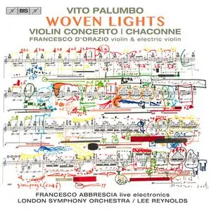 Francesco D'Orazio - Vito Palumbo Woven Lights (2023) [Official Digital Download]