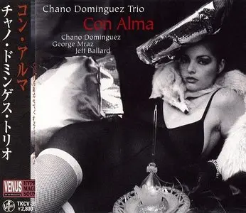 Chano Dominguez Trio - Con Alma (2004) {Venus Japan}