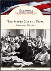 The Scopes Monkey Trial (Milestones in American History) (repost)