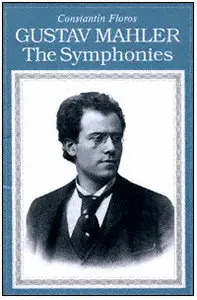 Gustav Mahler: The Symphonies Paperback  