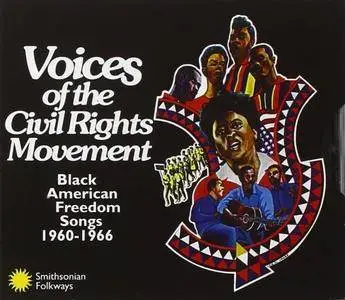 VA - Voices Of The Civil Rights Movement (Black American Freedom Songs 1960-1966) (1997)
