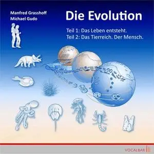 «Die Evolution - Teil 1 und 2» by Manfred Grasshoff