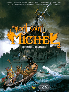 Mont Saint Michel - Histoires Et Légendes - Tome 1