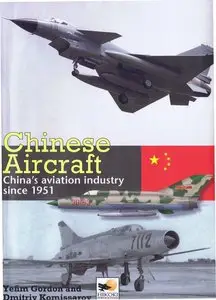 Chinese Aircraft: China's Aviation Industry Since 1951