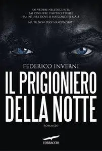 Federico Inverni - Il prigioniero della notte