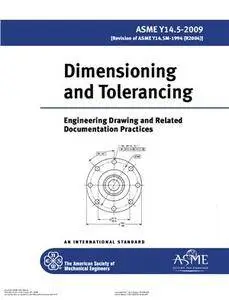 Asme Y14.5-2009 Dimensioning and Tolerancing: Engineering Drawing and Related Documentation Practices