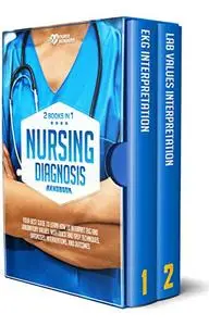 Nursing Diagnosis Handbook: 2 books in 1
