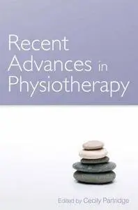 Recent Advances in Physiotherapy (Repost)