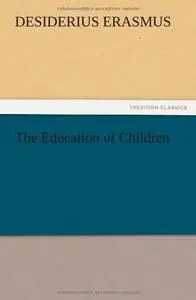 The Education of Children