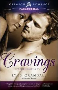 «Cravings» by Lynn Crandall