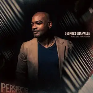 Georges Granville - Perspectives (2023) [Official Digital Download 24/88]