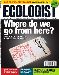 Resurgence & Ecologist - Ecologist, Vol 39 No 6 - Jul 2009