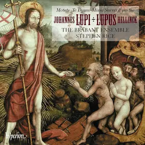 Stephen Rice, The Brabant Ensemble - Hellinck: Missa Surrexit pastor; Lupi: Te Deum & motets (2020)