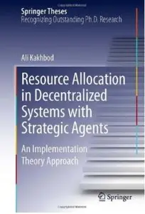 Resource Allocation in Decentralized Systems with Strategic Agents: An Implementation Theory Approach