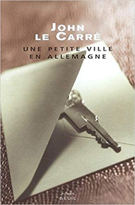 Une petite ville en Allemagne - John Le carré