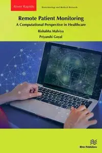 Remote Patient Monitoring: A Computational Perspective in Healthcare