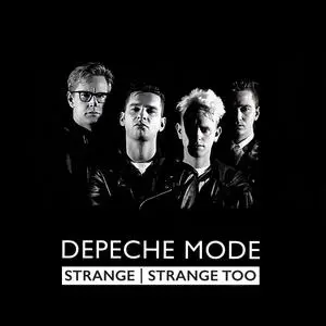 Depeche Mode - Strange / Strange Too (2023)