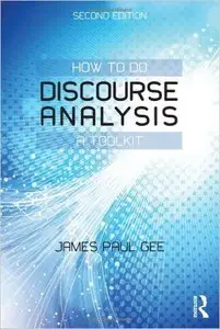 How to do Discourse Analysis: A Toolkit, 2 edition (repost)