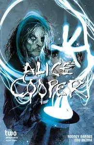 Alice Cooper 002 (2023) (4 covers) (Digital) (DR &amp;amp; Quinch-Empire
