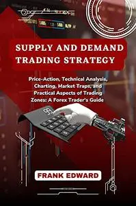 SUPPLY AND DEMAND TRADING STRATEGY