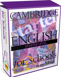 Cambridge English for Schools: Starter Level