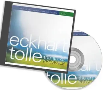 Eckhart Tolle - The Art Of Presence (6 DVDs)
