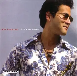 Jeff Kashiwa - Peace Of Mind (2004) {Native Language}