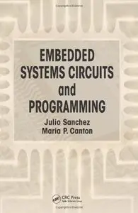 Embedded Systems Circuits and Programming (repost)
