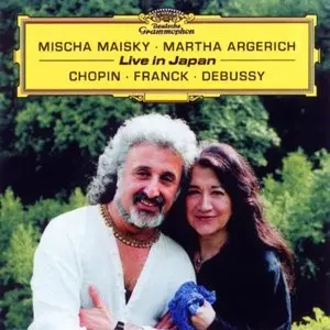 Maisky, Argerich - Live In Japan (Chopin, Franck, Debussy) (2001)