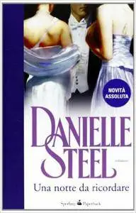 Danielle Steel - Una notte da ricordare (repost)