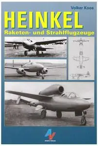 Heinkel: Raketen- und Strahlflugzeuge (Repost)