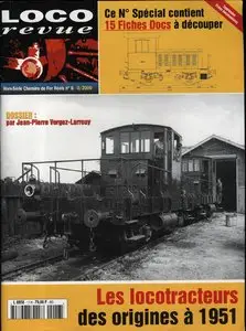 Loco Revue - HSCFR 06 - Les locotracteurs des origines ů 1951