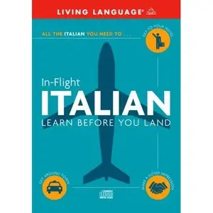 In-Flight Italian: Learn Before You Land (Repost)