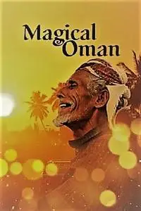 ZDF - Magical Oman: Series 1 (2017)