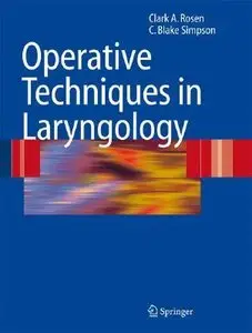 Operative Techniques in Laryngology [Repost]