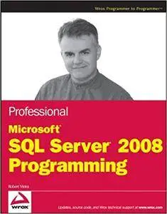 Professional Microsoft SQL Server 2008 Programming (Repost)