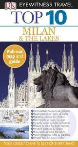 Top 10 Milan & The Lakes (EYEWITNESS TOP 10 TRAVEL GUIDE) (Repost)