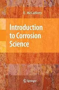 Introduction to Corrosion Science (Repost)