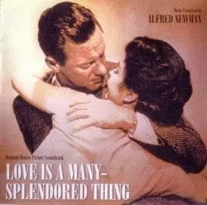 Alfred Newman - Love Is A Many - Splendored Thing (1955)