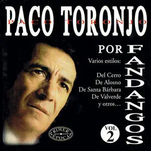 Paco Toronjo – Por Fandangos (2005)