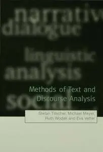 Methods of Text and Discourse Analysis: In Search of Meaning [Repost]