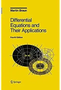 Differential Equations and Their Applications: An Introduction to Applied Mathematics (4th edition)