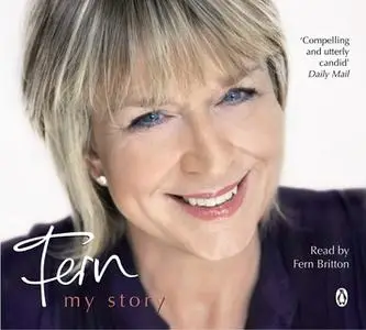 «Fern: My Story» by Fern Britton