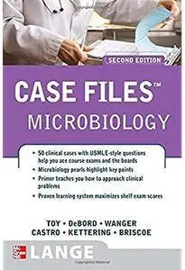 Case Files: Microbiology (2nd edition) [Repost]