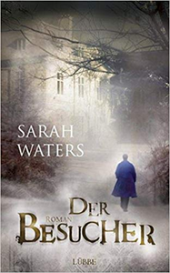 Der Besucher - Sarah Waters