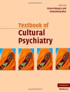 Textbook of Cultural Psychiatry